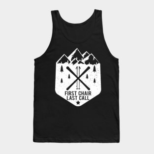 Chair Last Call Winter Snow Mountain Skier Tank Top